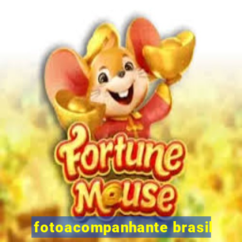 fotoacompanhante brasil